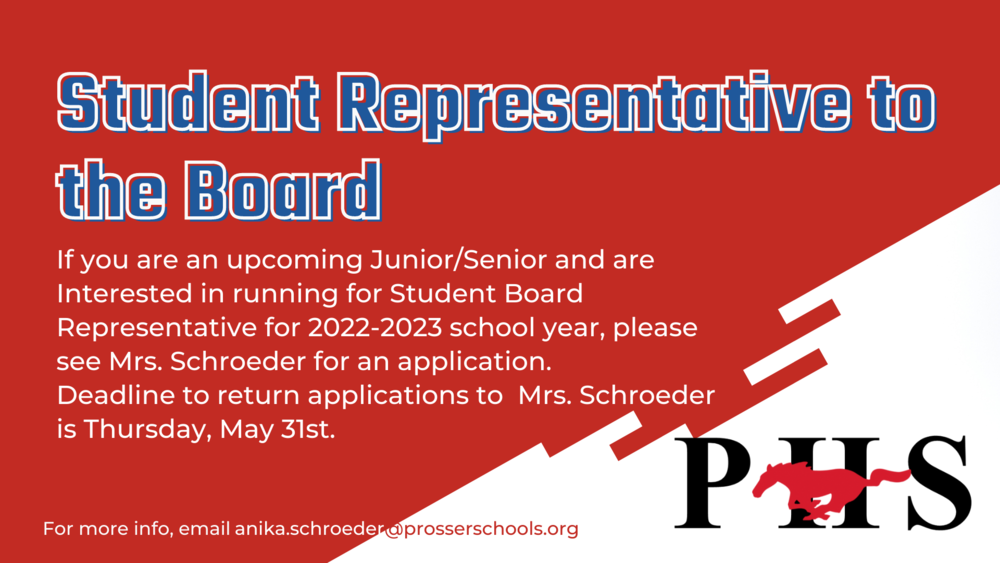 If you are an upcoming Junior/Senior and Interested in running for Student Board Representative for 2022-2023 school year, please see Mrs. Schroeder for an application.  Deadline to Mrs. Schroeder is  May 31st.