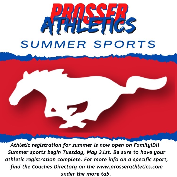 Prosser Athletics summer sports registration now open on FamilyID. summer sports begin may 31st  